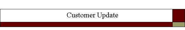 Customer Update