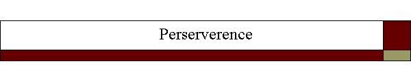 Perserverence